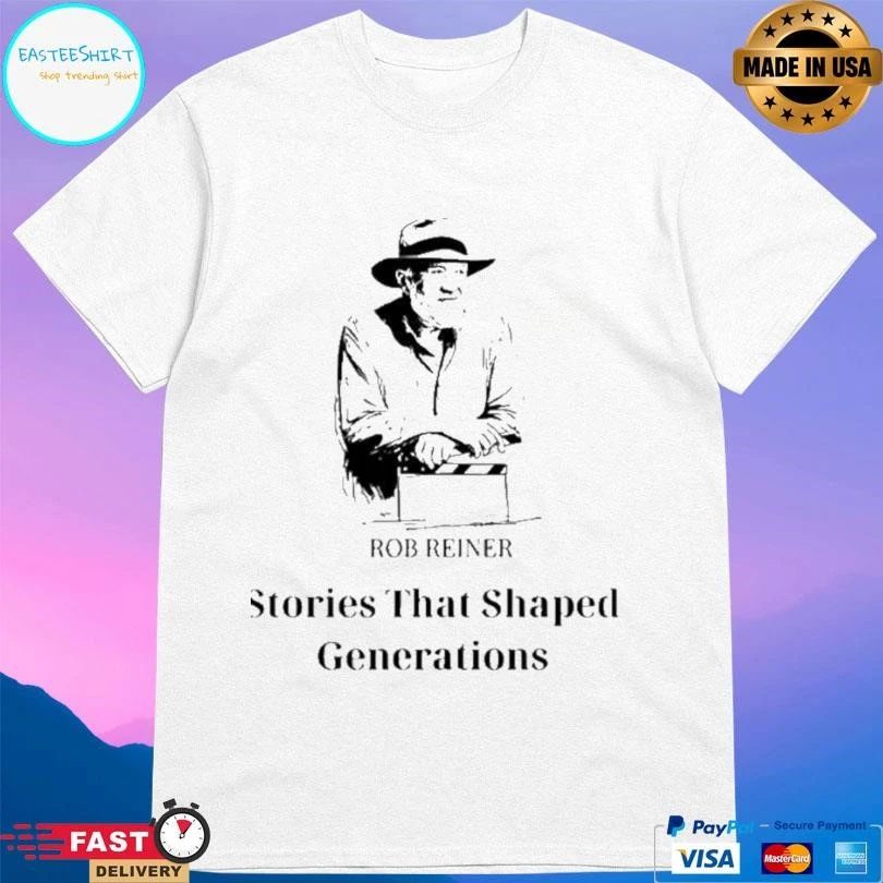 Rob Reiner Stories That Shaped Generations Christmas 2025 T-shirts