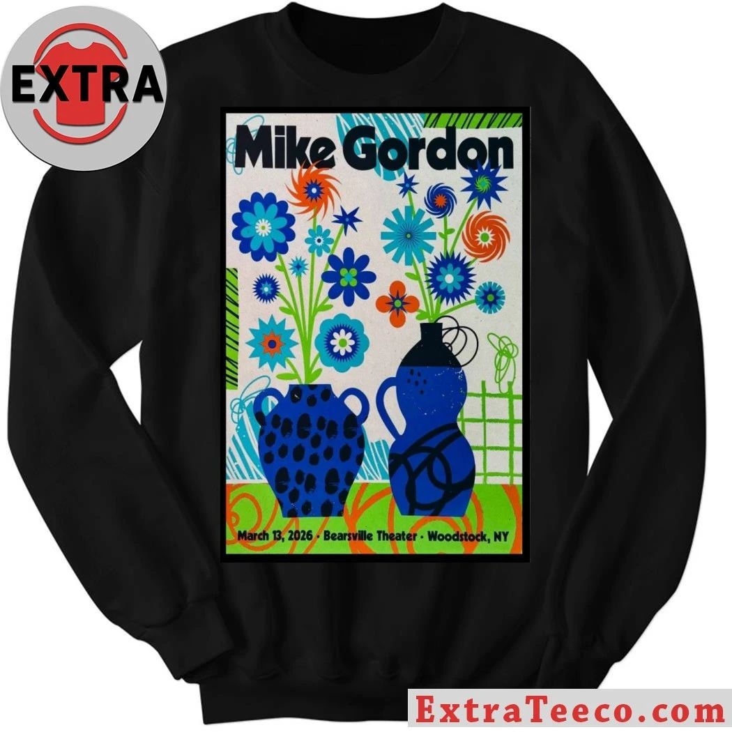 Mike Gordon Mar 13 2026 Poster Woodstock, NY Shirt