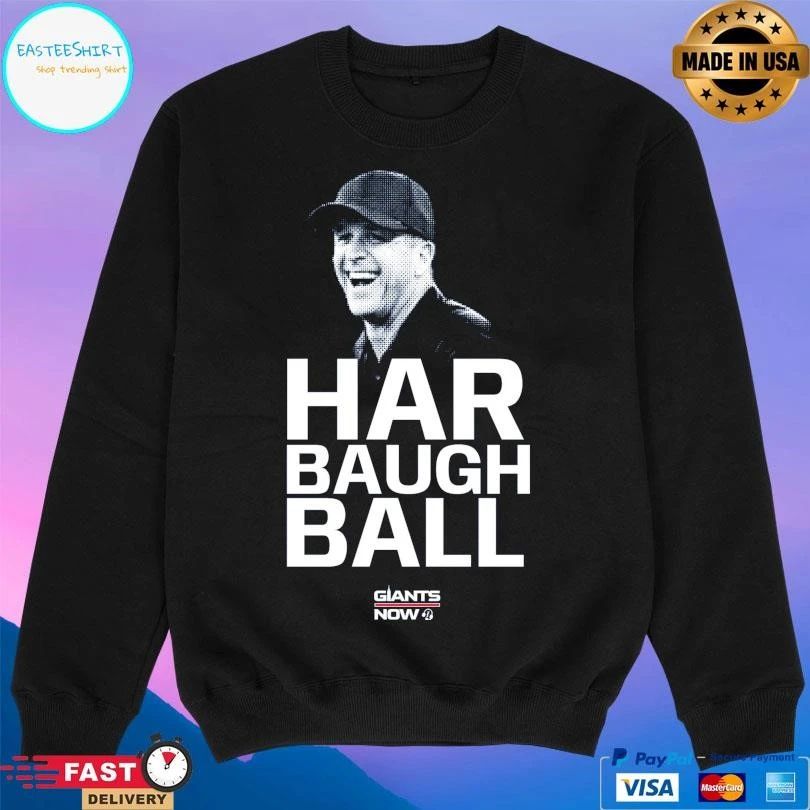 Harbaugh Ball Giants Now T-shirts