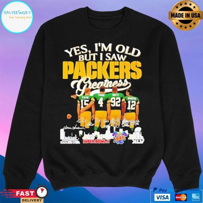 Yes I’m Old But I Saw Green Bay Packers Greatness Signature T-shirts