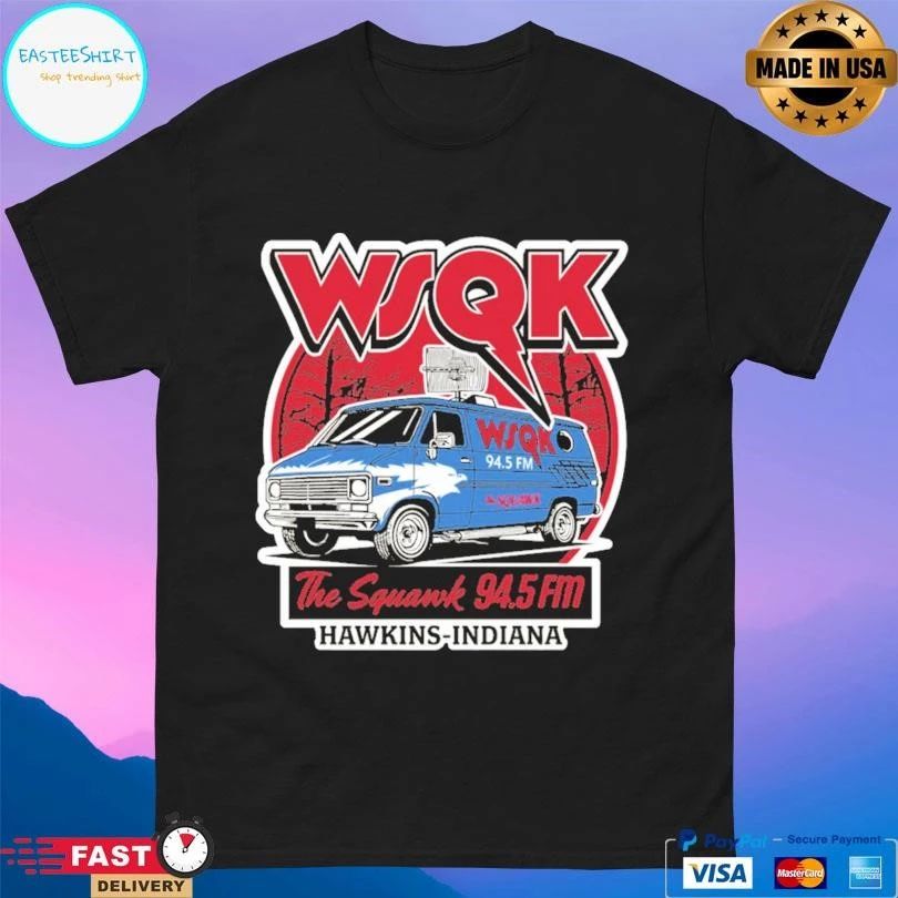 WSQK The Squawk 94.5 Fm Hawkins Indiana T-shirts