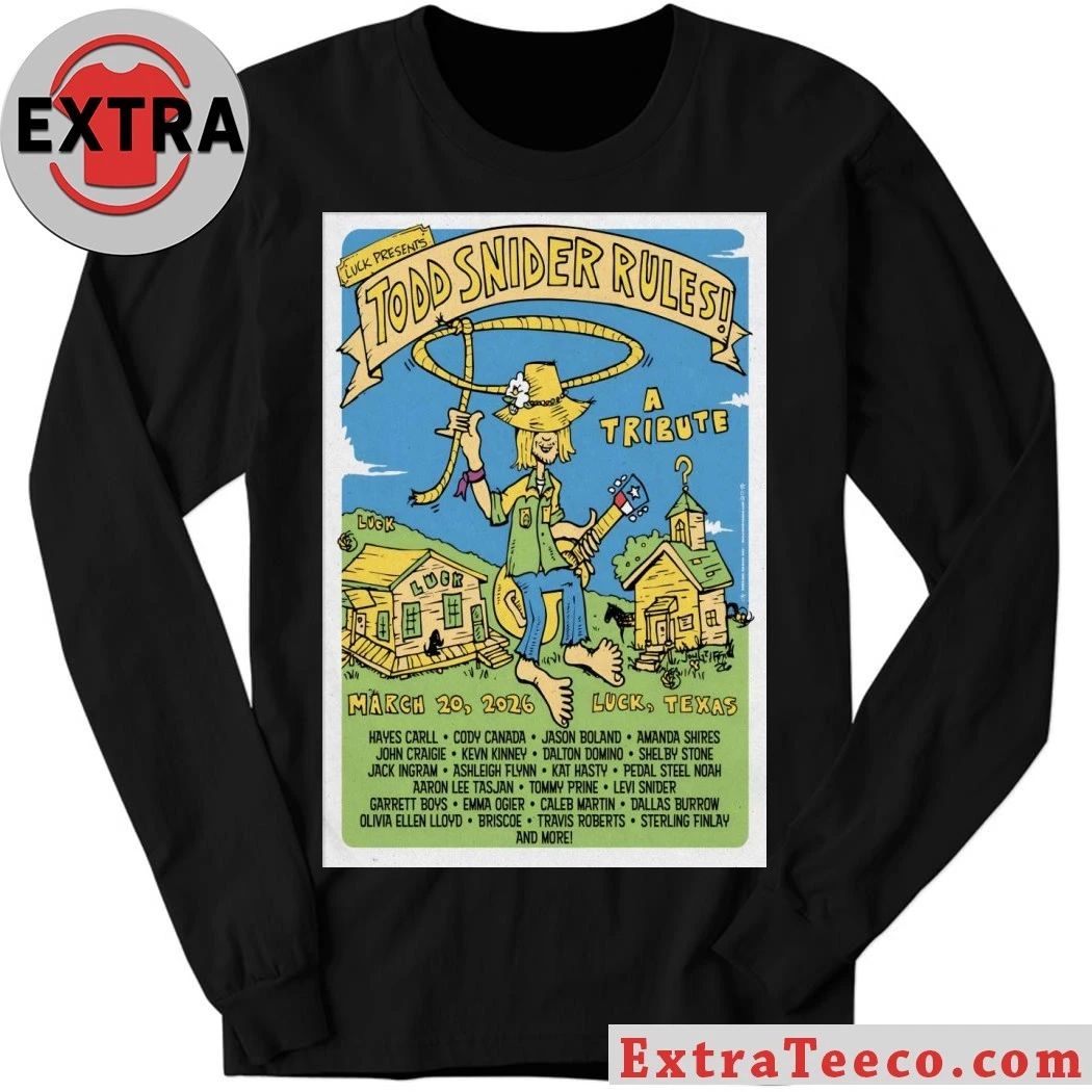 Todd Snider Rules Luck TX March 19 2026 Poster Shirt