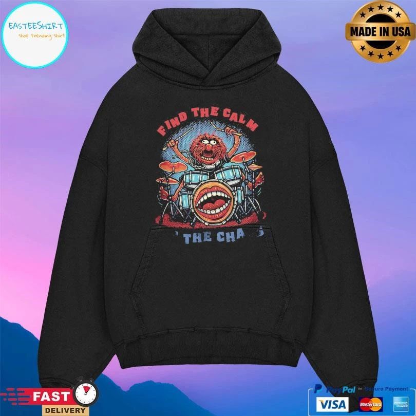 Find The Calm In The Chaos T-shirts