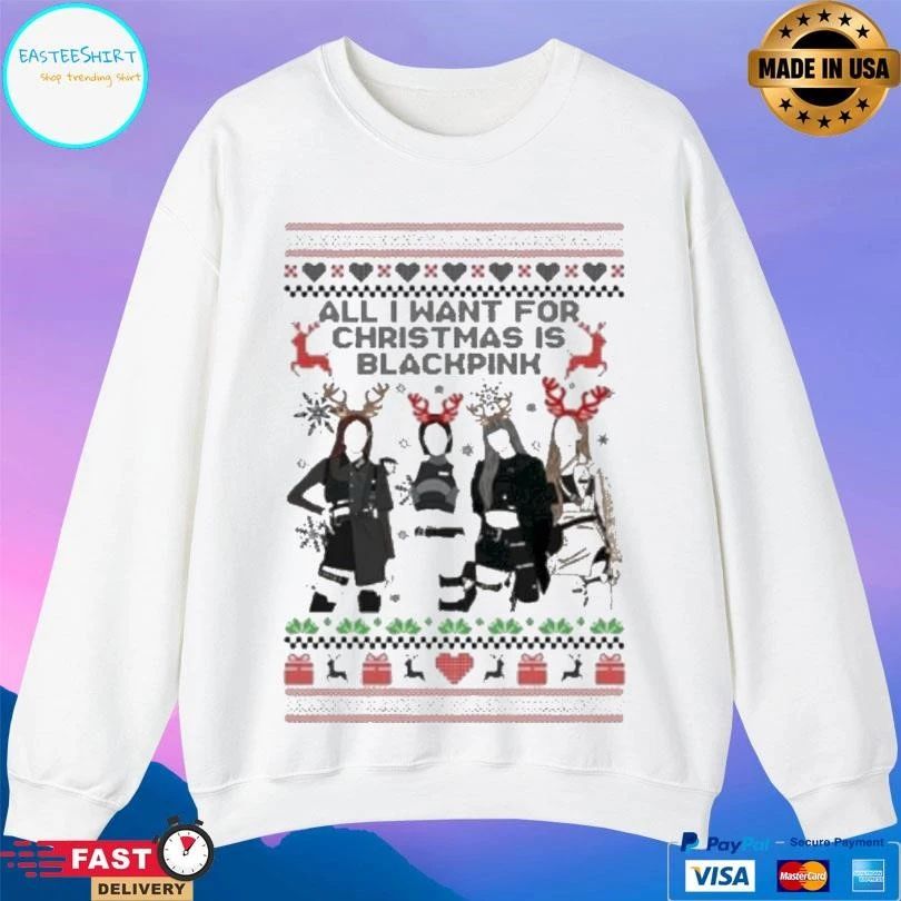 All I Want For Christmas Is Blackpink Ugly Christmas 2025 T-shirts