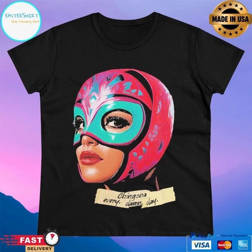 Luchadora Watercolor Chingona Every Damn Day T-shirts