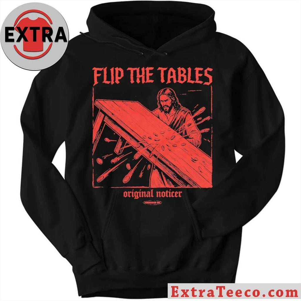 Flip The Tables Relaxed Original Noticer T-Shirt