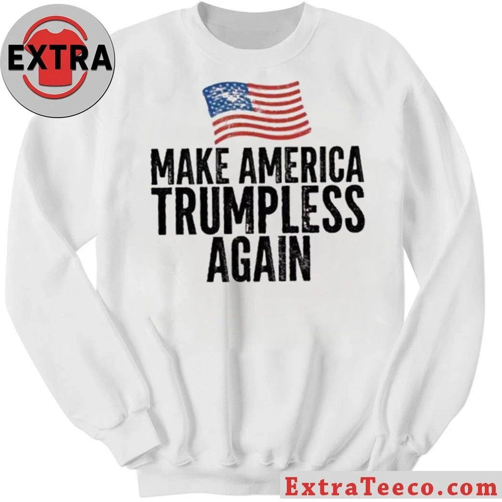 Make America Trumpless Again Shirt