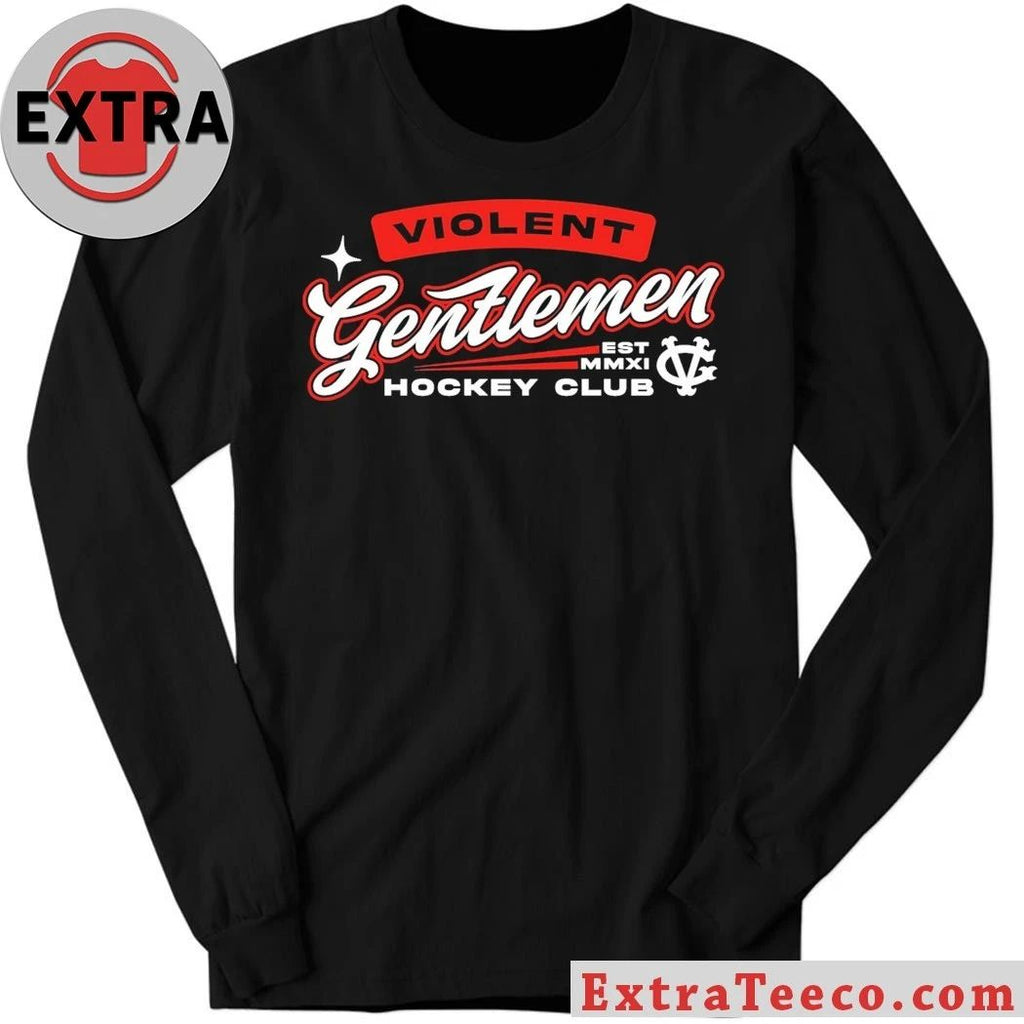 Violent Gentlemen Est Mmxi Hockey Club Shirt