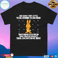 You Know That Little Voice Inside Your Head That Keeps You From Saying Things You Shouldn’t Yeah I Don’t Have That T-shirts