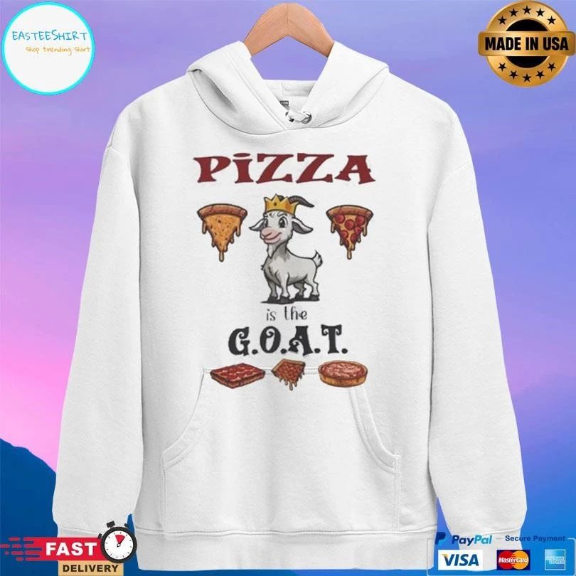 Pizza Is The Goat King T-shirts