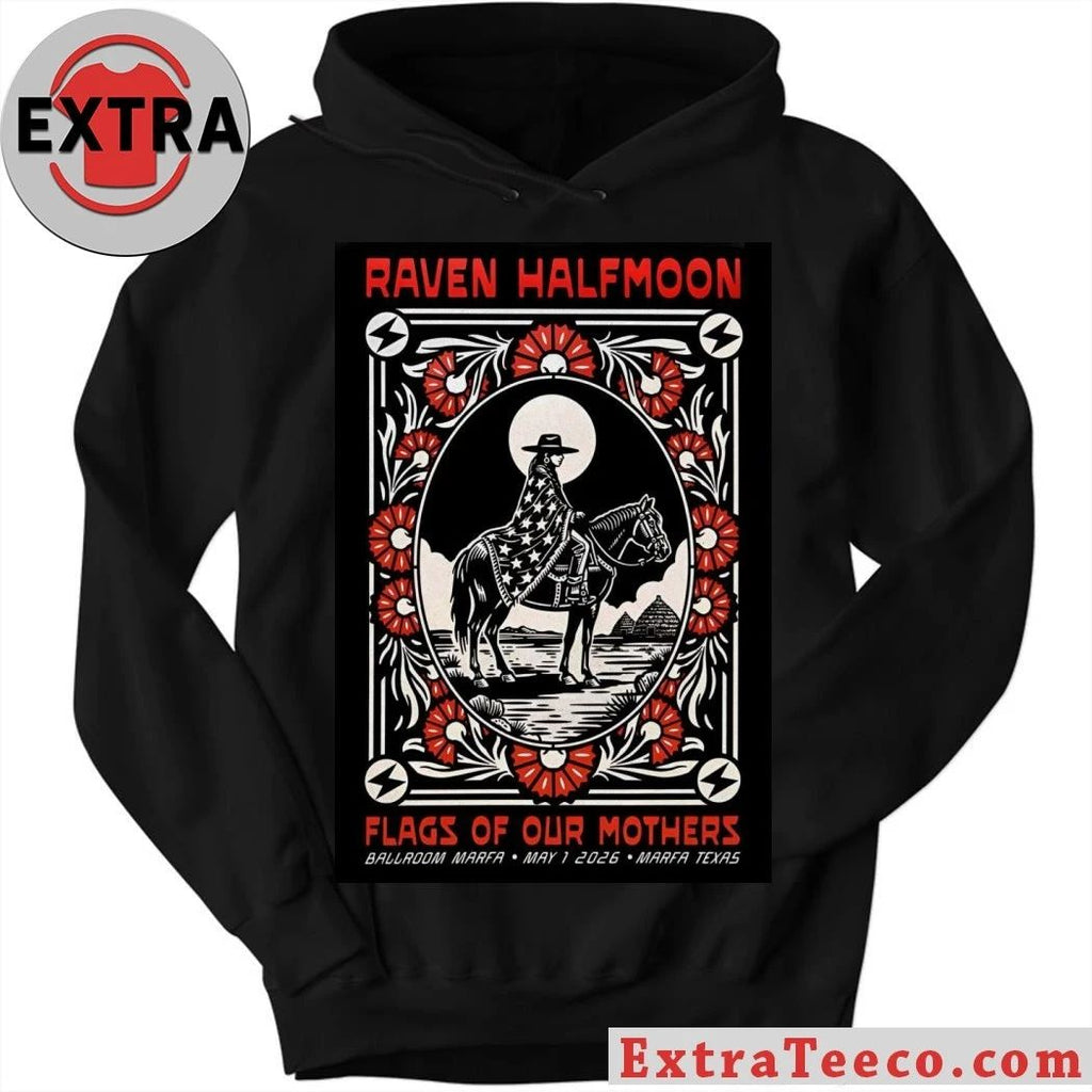 Raven Halfmoon May 1 2026 In Marfa TX Poster Shirt