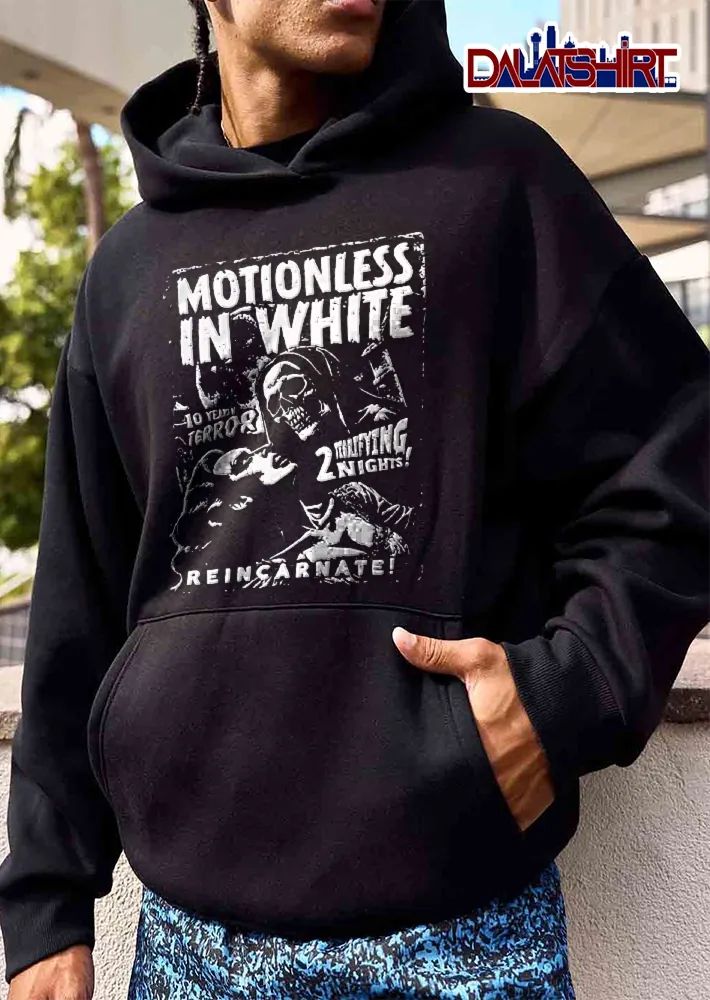 Motionless In White 10 Years Of Terror 2 Terrifying Nights Reincarnate Hooded Skeleton Reaper Woman shirt