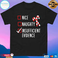 Insufficient Evidence Christmas 2025 T-shirts
