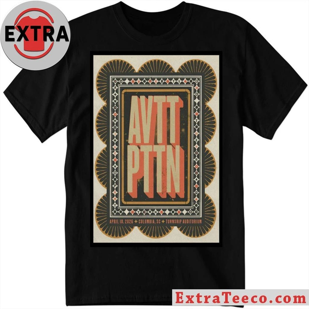 The Avett Brothers Apr 18 2026 In Columbia SC Poster The Avett Brothers Township Auditorium in Columbia SC Apr 18 2026 Poster Shirt