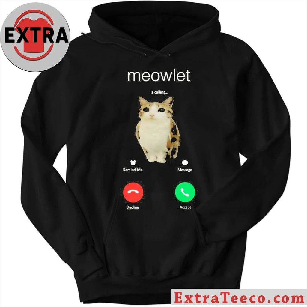 Meowlet Is Calling Shirt