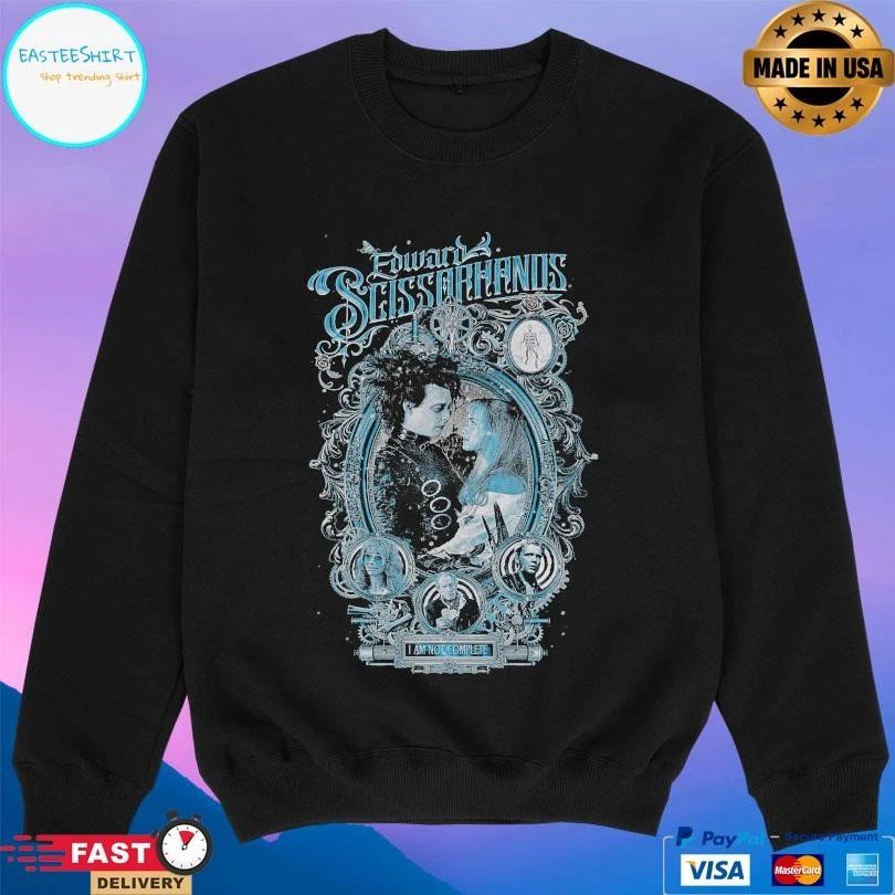 Edward Scissorhands I Am Not Complete T-shirts