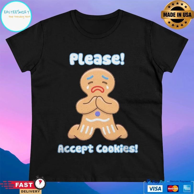 Please Accept Cookies 2025 T-shirts