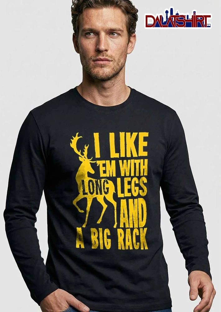 I Like Em With Long Legs And A Big Rack Yellow Buck Silhouette Antlers shirt