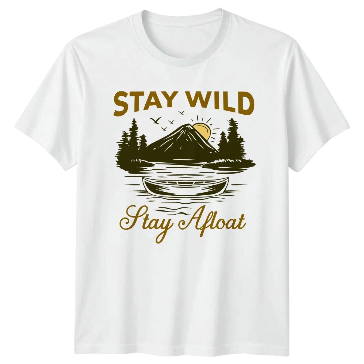 Stay Wild Stay Afloat T-Shirt Canoeing Outdoor Recreation Gift For Him And Her
