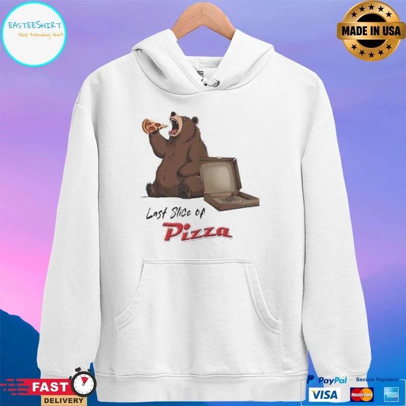 Bear Last Slice Of Pizza T-shirts
