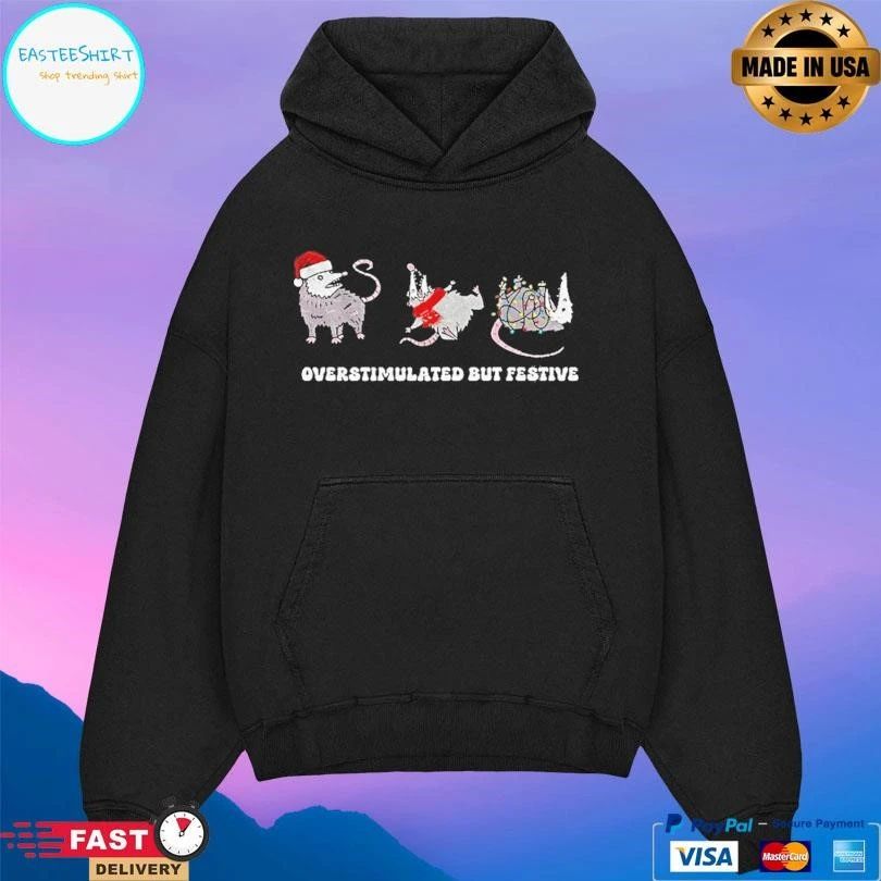 Possum Santa Hat Overstimulated But Festive Merry Christmas 2025 T-shirts