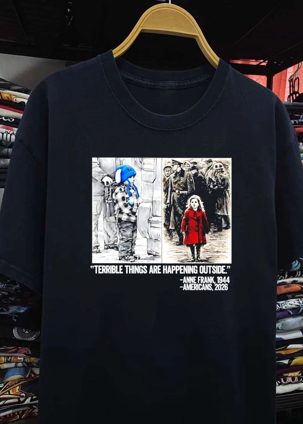 Terrible Things Are Happening Outside Anne Frank Americans 2026 shirt