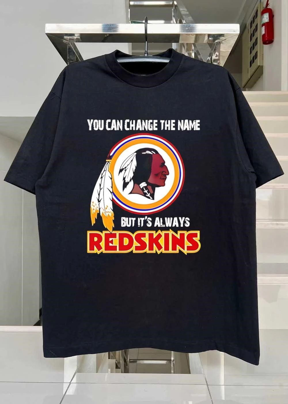 Vintage Style You Can Change the Name but It Is Always Washington Football Shirt