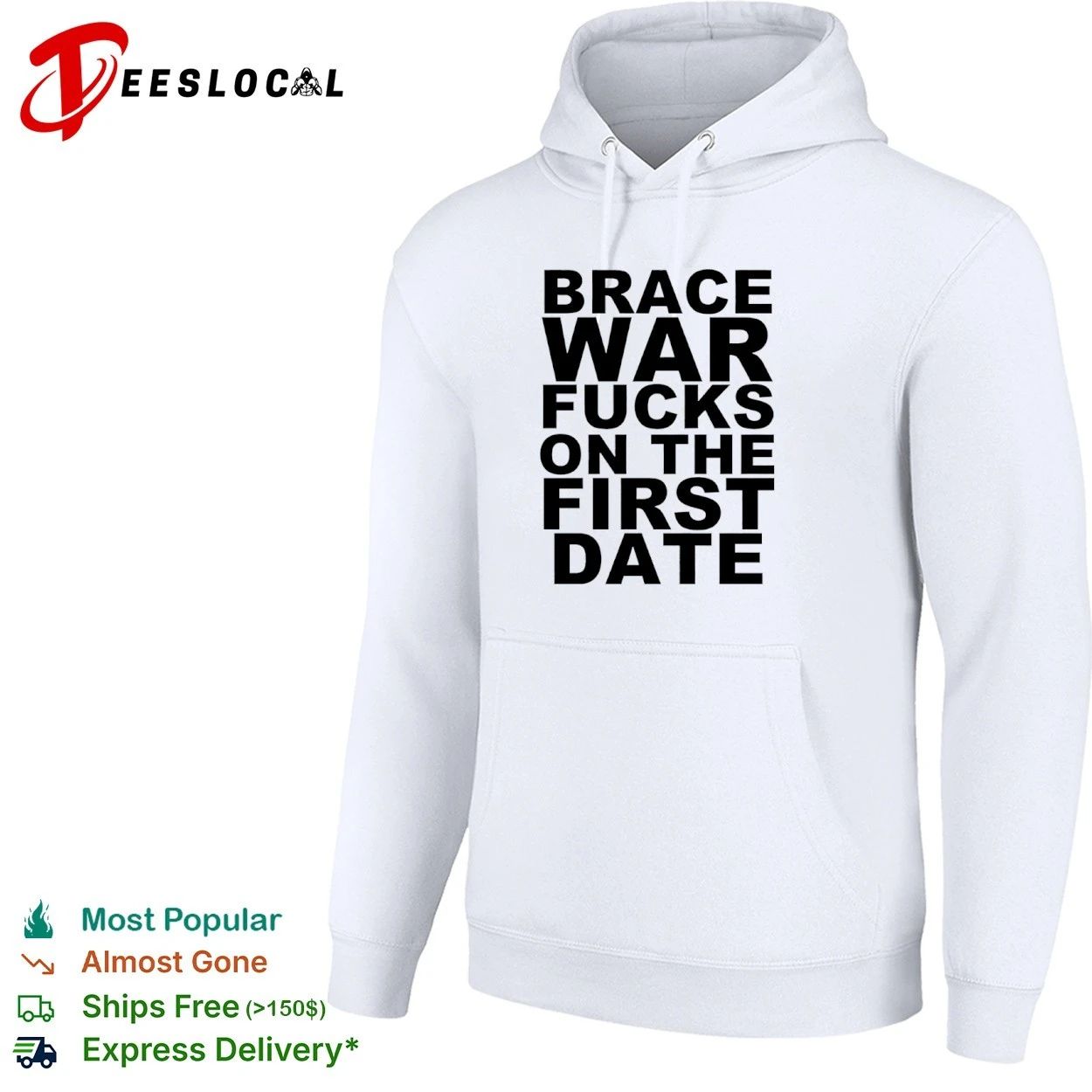 Brace War Fucks on the First Date hardcore T-shirt