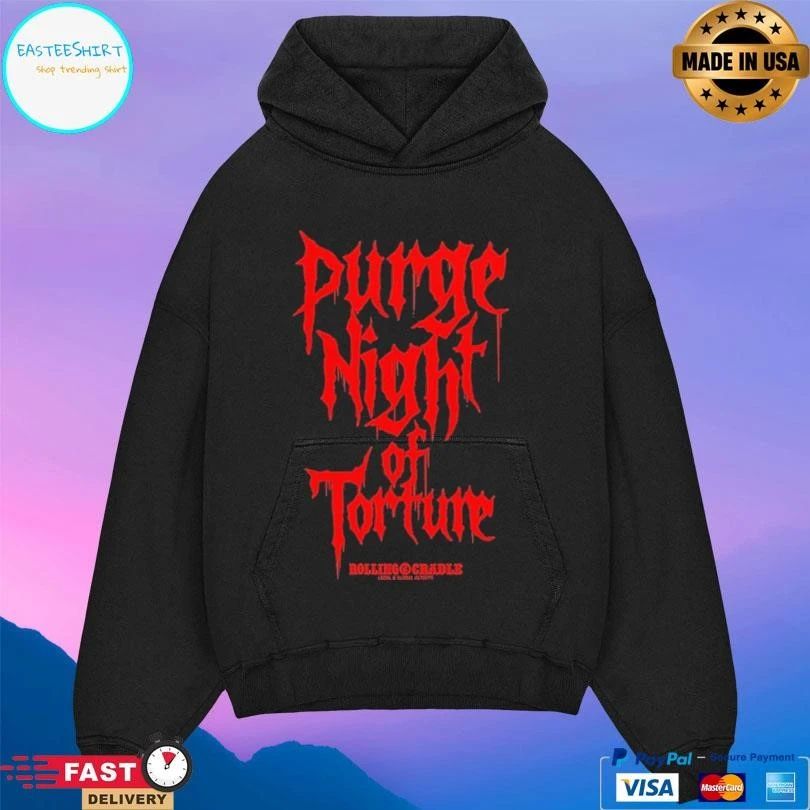 Purge Night Of Torture House Of Torture X Rolling Cradle T-shirts
