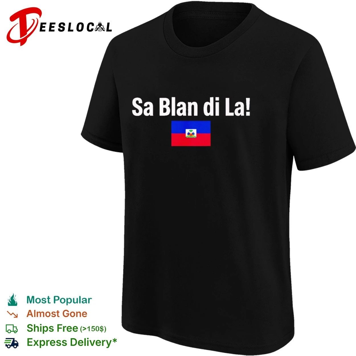 Sa Blan Di La Haiti Flag Haitian Caribbean T-shirt