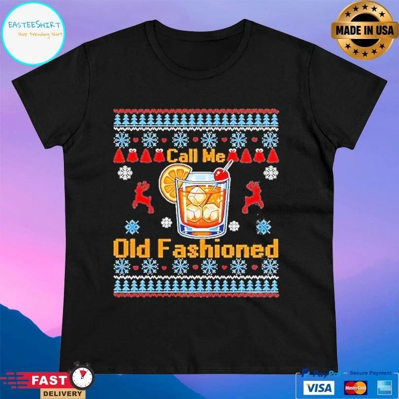 Call Me Old Fashioned Christmas 2025 T-shirts