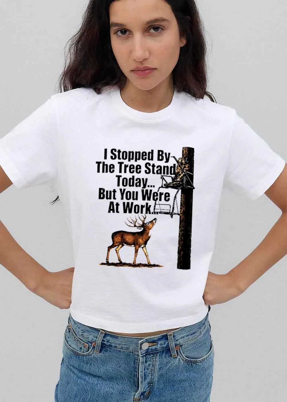 I Stopped By The Tree Stand Today But You Were At Work Buck Deer Looking Up Hunting Platform shirt