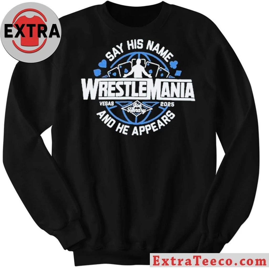 Joe Hendry Wrestlemania 41 Shirt