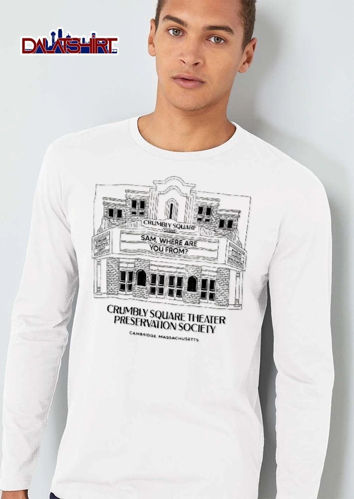 Crumbly Square Theater Preservation Society Cambridge Massachusetts shirt