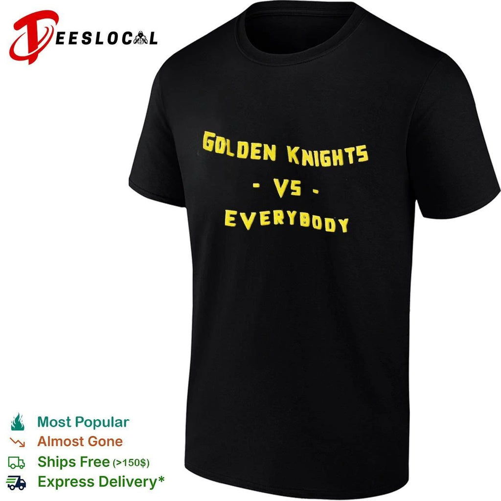 Golden Knights vs Everybody NHL Hockey T-shirt