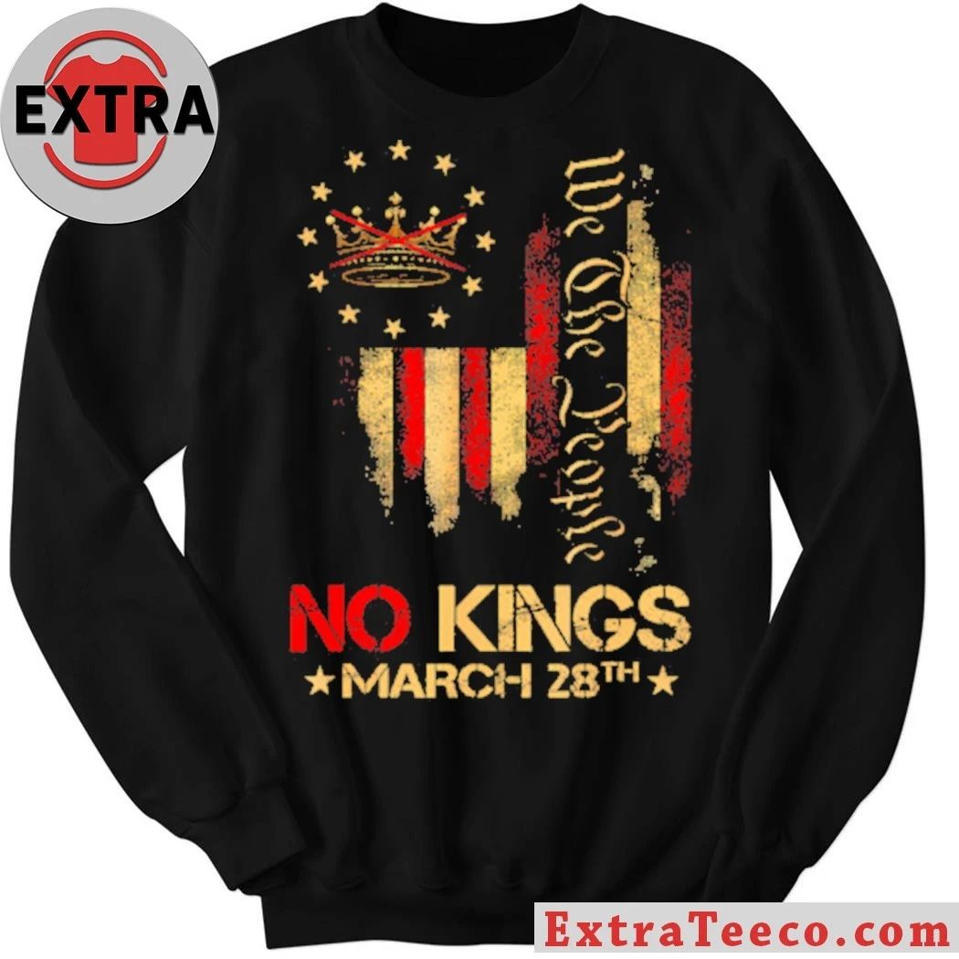 Original No Kings Vintage America Flag 1776 No Kings March 28 Anti-Trump T-Shirt