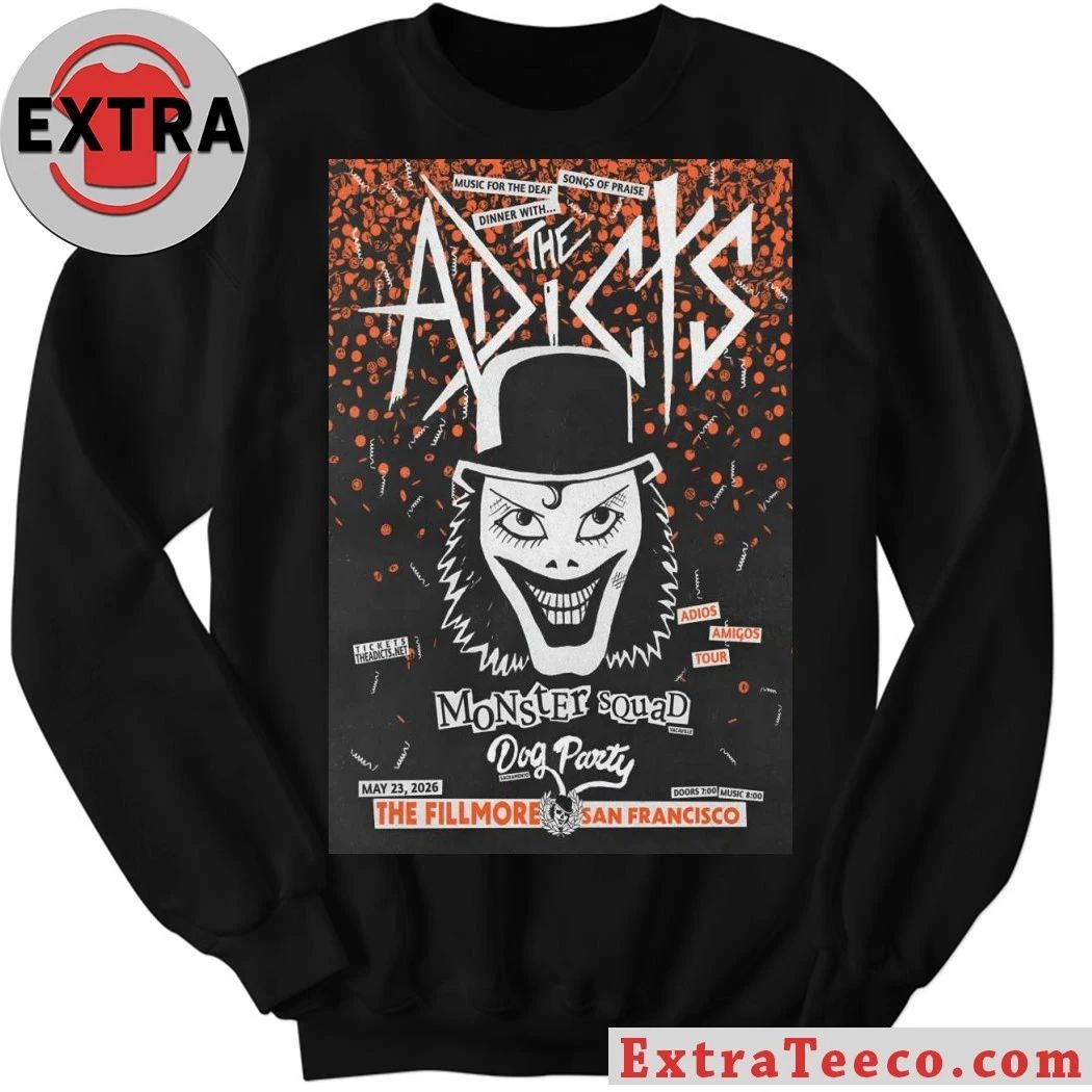 The Adicts May 23 2026 In San Francisco CA Poster Shirt