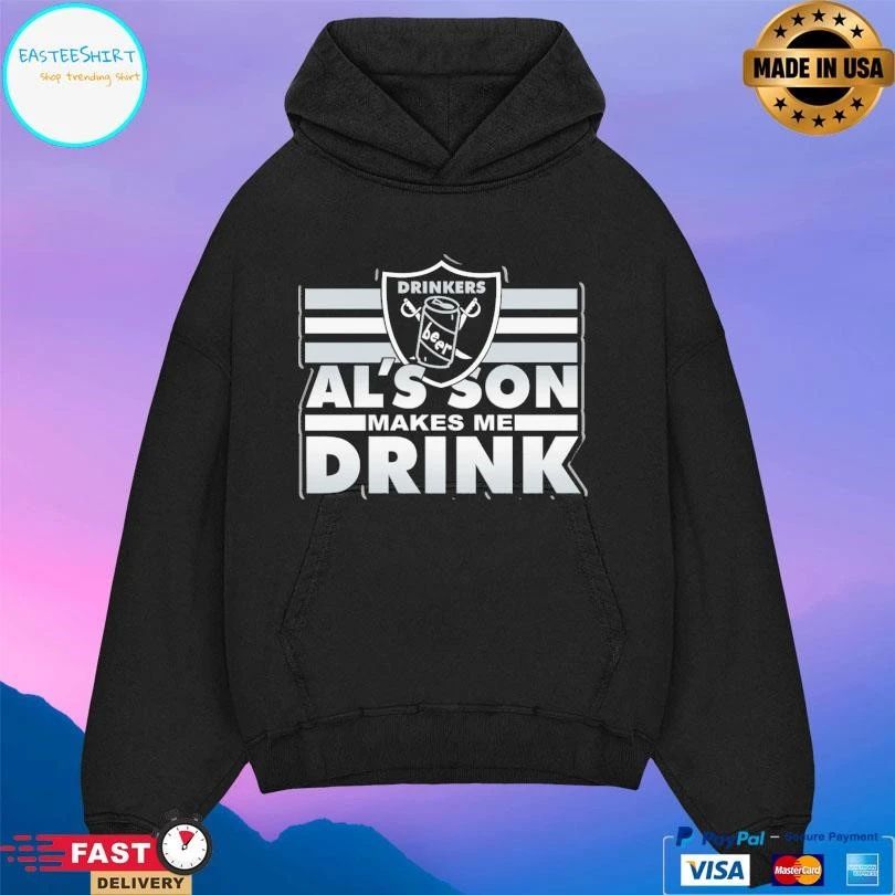 Drinkers Beer Al’s Son Make Me Drink T-shirts