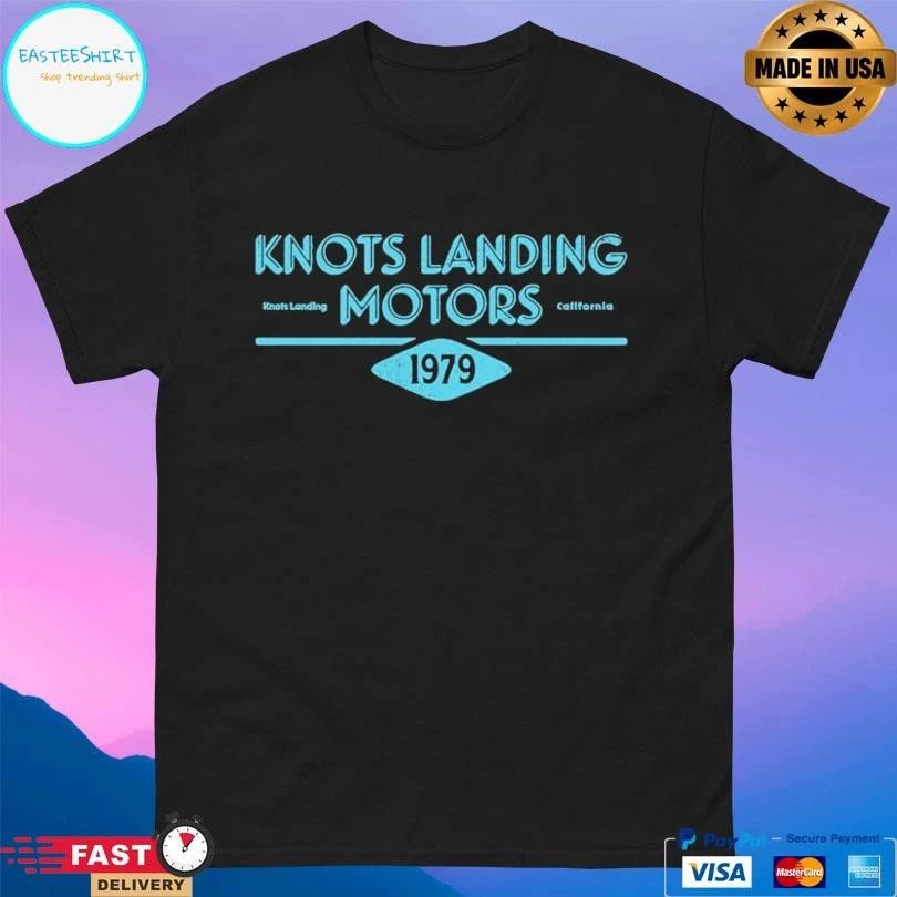 Knots Landing Motors 1979 Knots Landing California T-shirts