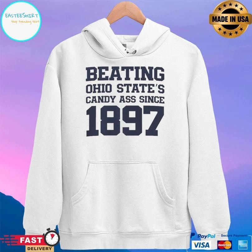 Michigan Vs Ohio Beating Ohio State’s Candy Ass Since 1897 T-shirts