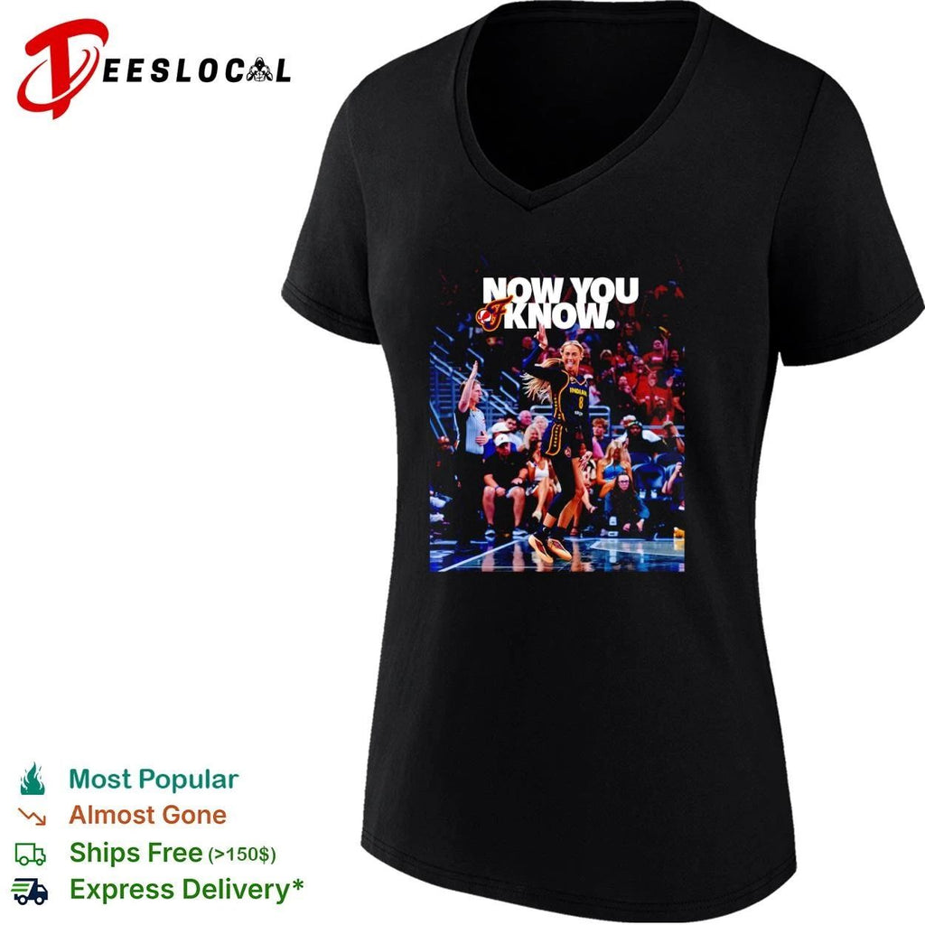 Caitlin Clark Indiana Fever Now You Know T-shirt