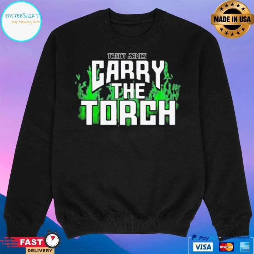 Trent James Carry The Torch T-shirts