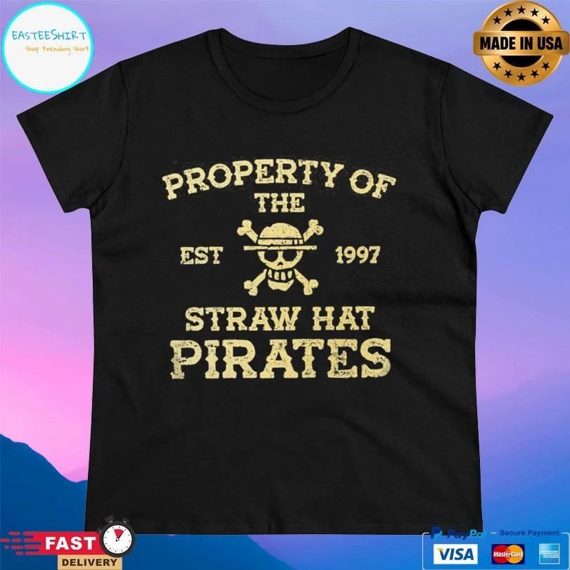 Property Of The Straw Hat Pirates Est 1997 T-shirts