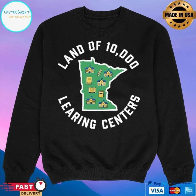 Land Of 10,000 Learing Centers T-shirts