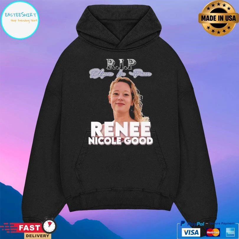 RIP Rhyme In Peace Renee Nicole Good T-shirts