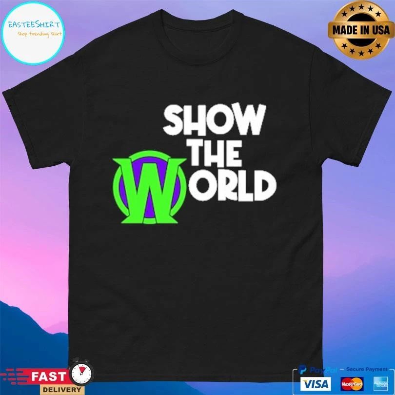 Becca Wiley Show The World T-shirts