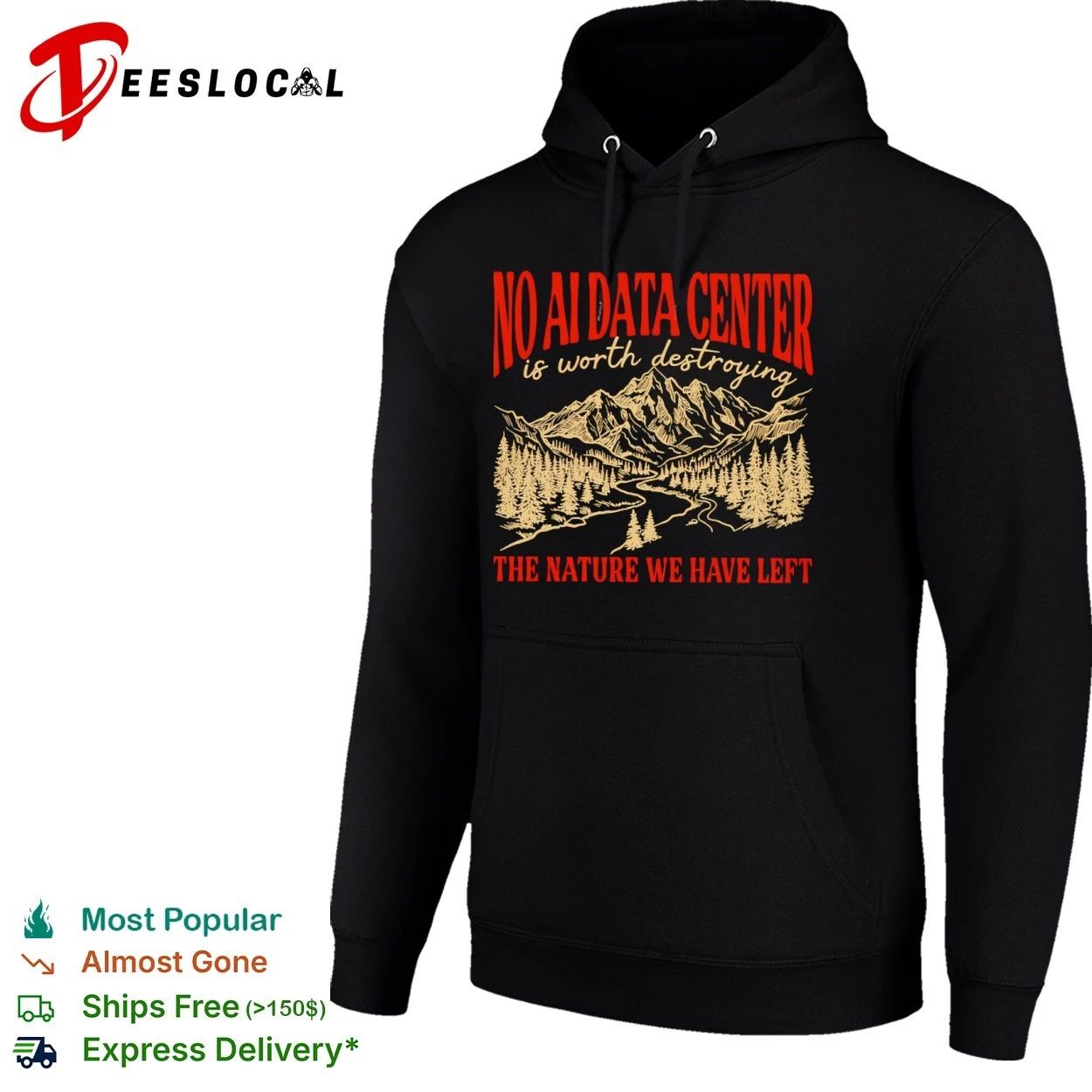 No AI Data Center Is Worth Destroying the Nature We Have Left T-shirt