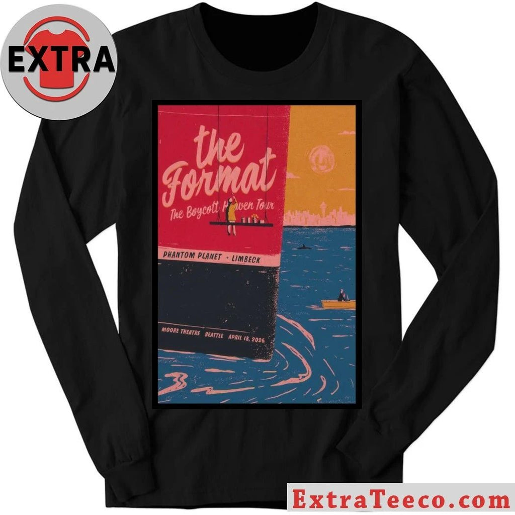 April 13, 2026 The Format Concert Tour Seattle, WA Poster Shirt