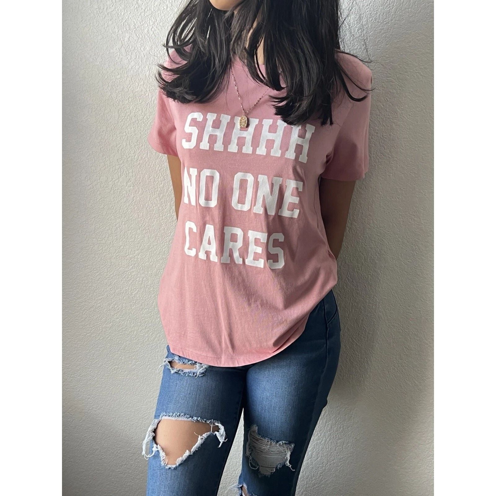 Trendy Pink Graphic Tee – "Shhhh No One Cares" Statement Shirt – Size MEDIUM