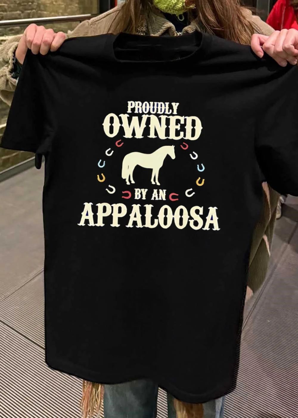 Proudly Owned by an Appaloosa Horse T-Shirt
